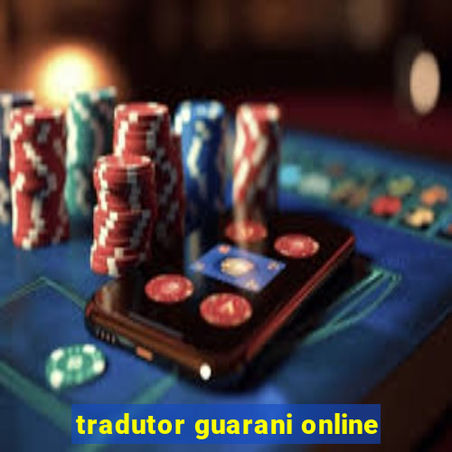 tradutor guarani online